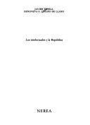 Cover of: Los intelectuales y la República by Javier Tusell