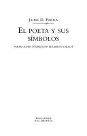 Cover of: El poeta y sus símbolos: variaciones sobre Juan Eduardo Cirlot