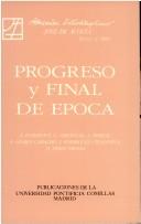 Cover of: Progreso y Final de Epoca (Estudios Interdisciplinares) by Alberto Dou