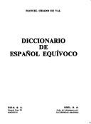 Cover of: Diccionario de Espaol Equivoco (Coleccion Lengua Coloquial) by Manuel Criado de Val, de Val Criado, de Val Criado, Manuel Criado de Val