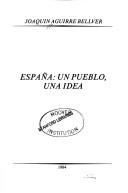 Cover of: España: un pueblo, una idea