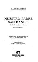 Cover of: Nuestro Padre San Daniel (Coleccion Germinal) by Gabriel Miró, Gabriel Miro Ferrer, Ferrer G. Miro, Gabriel Miro Ferrer, Ferrer G. Miro