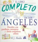 Cover of: Angeles: Libro Completo (Cuerpo-Mente / Body-Mind)
