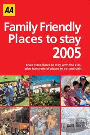Cover of: AA Family Friendly Places to Stay (AA Lifestyle Guides) | Automobile Association (Great Britain)
