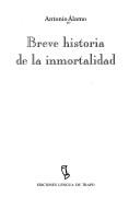 Cover of: Breve historia de la inmortalidad