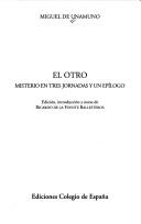 Cover of: El otro by Miguel de Unamuno