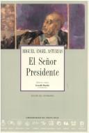 Cover of: El Senor Presidente by Miguel Ángel Asturias