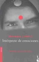 Cover of: Interprete De Emociones / Interpreter of Maladies by Jhumpa Lahiri
