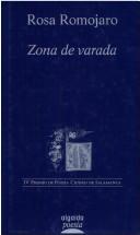 Cover of: Zona de varada by Rosa Romojaro