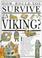 Cover of: How Would You Survive - Viking (How Would You Survive?)