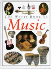 Cover of: The Watts Book of Music (World of Music)