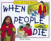 Cover of: How Do I Feel About When People Die (How Do I Feel About)