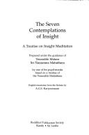 Cover of: The Seven Contemplations of Insight by Matara Sri Nanarama Mahathera