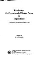 Cover of: Kavsiḷumiṇa, the crown jewel of Sinhala poetry in English prose by Parākramabāhu II King of Ceylon