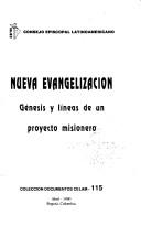 Cover of: Nueva evangelización by Catholic Church. Consejo Episcopal Latinoamericano.