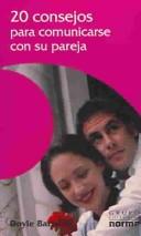 Cover of: 20 Consejos Para Comunicarse Con Su Pareja / 20 Tips For Communicating With Your Spouse