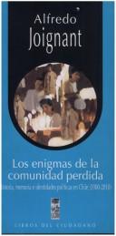 Cover of: La Enigmas De La Comunidad Perdidaus by Alfred Joignant, Alfred Joignant