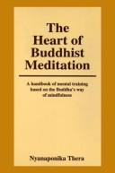 Cover of: Heart of Buddhist Meditation