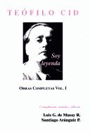 Cover of: Teofilo Cid, Soy Leyenda by 