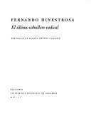 Cover of: Fernando Hinestrosa: el último caballero radical