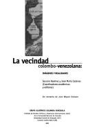 Cover of: La vecindad colombo-venezolana: imágenes y realidades
