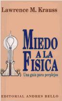 Cover of: Miedo a la Fisica by Lawrence Krauss
