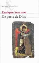 Cover of: De Parte De Dios (Biblioteca Breve (Bogota, Colombia).) by Enrique Serrano