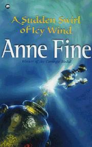 Cover of: A Sudden Swirl of Icy Wind by Anne Fine