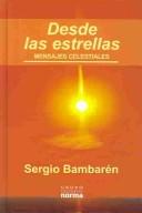 Cover of: Desde Las Estrellas / From The Stars by David Niven, Sergio Bambaren