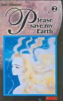 Cover of: Please Save My Earth 2