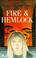 Cover of: Fire and Hemlock