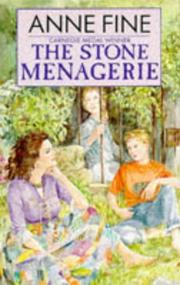 The Stone Menagerie by Anne Fine