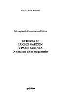 Cover of: El triunfo de Lucho Garzón y Pablo Ardila, o, El fracaso de las maquinarias