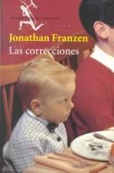 Cover of: Las Correcciones / The Corrections by Jonathan Franzen