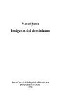 Cover of: Imágenes del dominicano by Manuel Rueda