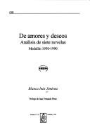 Cover of: De amores y deseos: análisis de siete novelas