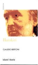 Cover of: Harakiri by Claudio Bertoni Lemus