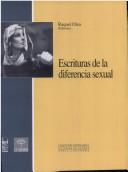 Cover of: Escrituras de la diferencia sexual (Coleccion Contrasena)