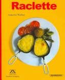 Cover of: Raclette