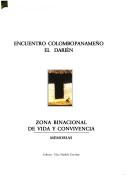 Zona binacional de vida y convivencia by Encuentro ColomboPanameño el Darién (2000 Bogotá, Colombia)