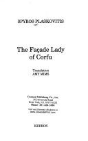 Cover of: The façade lady of Corfu by Spyros Plaskovitēs