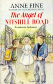 Cover of: The Angel of Nitshill Road by Anne Fine