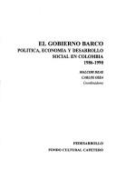 Cover of: El gobierno Barco by Malcolm Deas, Carlos Ossa, coordinadores.