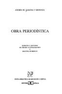 Cover of: Obra Periodistica Andres Almansa (Nueva Biblioteca De Erudicion Y Critica) by Andres Almansa y Mendoza, Henry Ettinghausen, Manuel Borrego, Henry Ettinghausen, Manuel Borrego