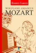 Cover of: Wolfgang Amadeus Mozart