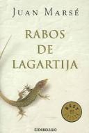Cover of: Rabos de lagartija / Lizard Tails by Juan Marse