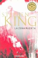 Cover of: La zona muerta / The Dead Zone by Stephen King