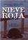 Cover of: Nieve roja