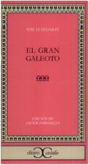 Cover of: El gran galeoto by José Echegaray