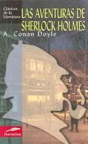 Cover of: Las aventuras de Sherlock Holmes by Arthur Conan Doyle